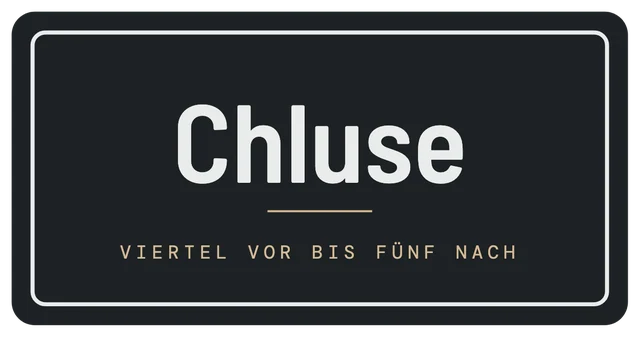 Kleber: Die Chluse